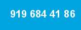 919 684 41 86
